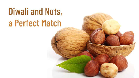 Diwali and Nuts, a Perfect Match - Go Nuts !! Munch Right